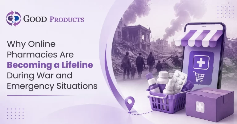 Online Pharmacies |Emergencies and War Zones